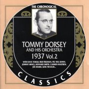 Tommy Dorsey - 1937, Vol.2 {The Chronological Classics, 995} (1998)