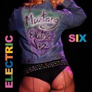 Electric Six - Mustang (2013)