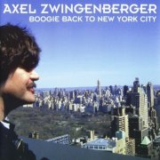 Axel Zwingenberger - Boogie Back to New York City (1995)