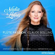 Nadia Labrie, Jonathan Turgeon, Dominic Girard & Bernard Riche - Flûte Passion : Claude Bolling – Suite No. 2 for Flute and Jazz Piano Trio (2025) Hi-Res