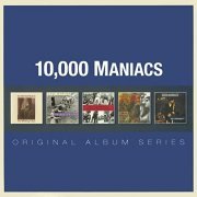 10,000 Maniacs - Original Album Series (2013)