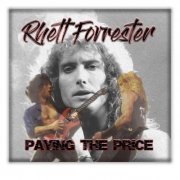 Rhett Forrester - Paying the Price (2021)