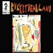 Buckethead - Live From Magical Day Dreaming Workshop (Pike 456) (2023)