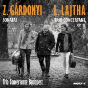 Tamás Kéry, Katalin Farkas, Trio Concertante Budapest, Anna Scholz - Z. GÁRDONYI: Sonatas; L. LAJTHA: Trio concertant, Op. 10 (2026) [Hi-Res]