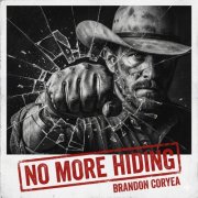 Brandon Coryea - No More Hiding (2026) [Hi-Res]