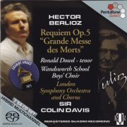 Sir Colin Davis, London Symphony Orchestra and Chorus - Berlioz: Requiem Op. 5, "Grande Messe des Morts" (2008) [SACD]