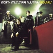 North Mississippi Allstars - Polaris (2003)