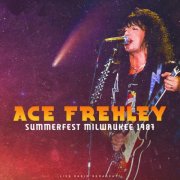 ACe Frehley - Summerfest Milwaukee 1987 (Live) (2025)