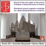 Roman Bis - Sound of the new organ in the church of Mother of Good Sorrowful in Kraśnik (2023)