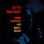 Tyrone Hashimoto - Key to Your Heart (2019)