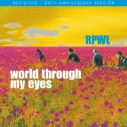 RPWL - World Through My Eyes (Revisited) (2025) [Hi-Res]