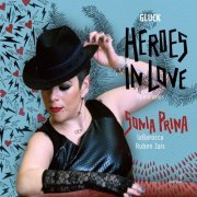 Sonia Prina, laBarocca & Ruben Jais - Gluck: Heroes in Love (2017) [CD-Rip]