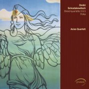 Acies Quartett - Shostakovich: Streichquartette 3 & 5 - Polka (2012)