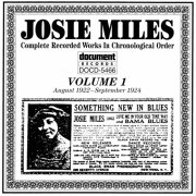 Josie Miles - Complete Recorded Works, Vol. 1-2 (1922-1925) (1996)