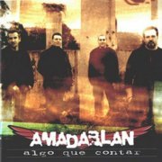 Amadablan - Algo Que Contar (2006)