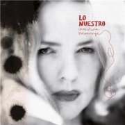 Christina Rosenvinge - Lo Nuestro (2015)