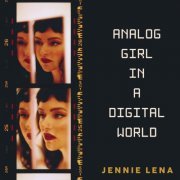 Jennie Lena - Analog Girl in a Digital World (2020) Hi-Res