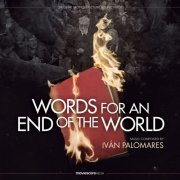 Ivan Palomares - Words for an End of the World (Original Motion Picture Soundtrack) (2020) [Hi-Res]