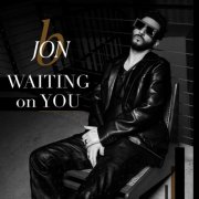 Jon B. - WAITING on YOU (2025) [Hi-Res]