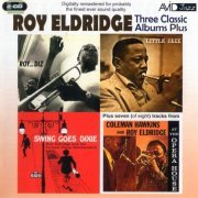 Roy Eldridge - Three Classic Albums Plus (2011) CD-Rip