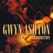 Gwyn Ashton - Prohibition (2006)