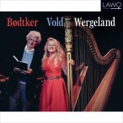 Ellen Bødtker, Jan Erik Vold - Bødtker Vold Wergeland (2024) [Hi-Res]