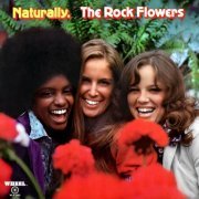 Rock Flowers - Naturally (2022) [Hi-Res]