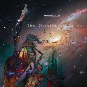 Marshall Allen - The Omniverse Oriki (2025)