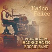 Backcorner Boogie Band - Faico Faico (2014)