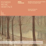 Guido De Neve & Tom Hermans - Flemish Music Heritage - Irène Fuerison: Works for Violin and Piano from the Great War (2026) [Hi-Res]