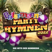 VA -  Ballermann Party Hymnen 2022 - Die Hits des Sommers (2022)