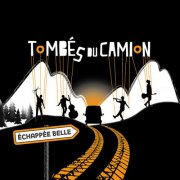 TomBés du camion - Echappée Belle (2025) Hi-Res
