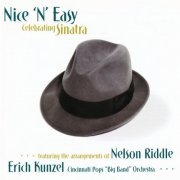 Erich Kunzel - Nice 'N' Easy: Celebrating Sinatra (2000)