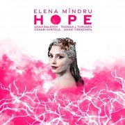 Elena Mindru - Hope (2021) Hi Res