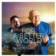 Giora Feidman, Majid Montazer - For a better world (2026)