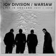 Joy Division and WARSAW - Live in England 1977 / 1978 (2021)