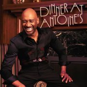 Antoine L Collins - Dinner at Antoine's (2025)