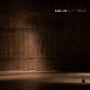 Various Artists - Luís Tinoco: KOKYUU (2025) Hi-Res