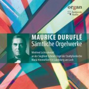 Winfried Lichtscheidel - Maurice Duruflé: Complete Organ Works (2026) [Hi-Res]