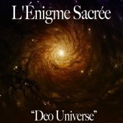 L'Énigme Sacrée - Deo Universe (2015)