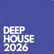 VA - Deep House 2026 (2026)