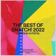 VA - The Best Of Snatch! 2022 (2022)