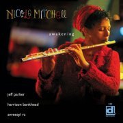 Nicole Mitchell - Awakening (2011)