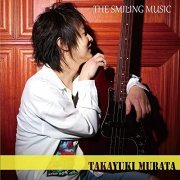 Takayuki Murata - The Smiling Music (2021) Hi Res