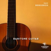 Guy Bergeron - Baritone Guitar (2025) Hi-Res