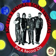 Ric Lee's Natural Born Swingers - Put a Record On (2012)