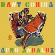 Dany Cohiba - Afro Andaluz (2021)