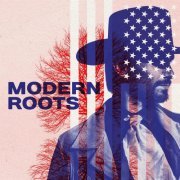 VA - Modern Roots (2023)