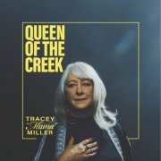 Tracey Miller - Queen Of The Creek (2025)