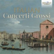 MUSICA AMPHION, Ensemble Violini Capricciosi, Capella Tiberina, L'Archicembalo - Italian Concerti Grossi (2026)